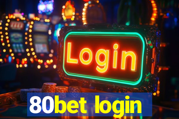 80bet login